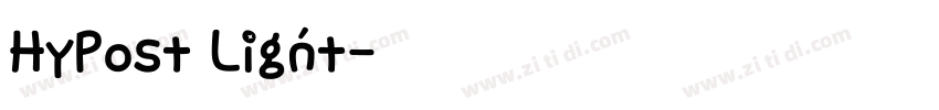 HyPost Ligńt字体转换